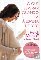 O Que Esperar Quando Está À Espera De Bebé