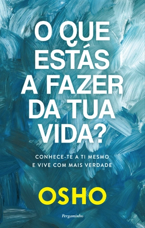 O Que Estás a Fazer da Tua Vida?