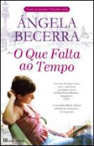 O Que Falta ao Tempo