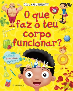 Bertrand.pt - O que Faz o Teu Corpo Funcionar