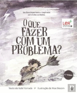Bertrand.pt - O Que Fazer com um Problema?