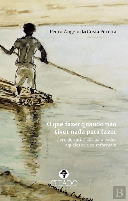 Bertrand.pt - O que Fazer Quando Não Tiver Nada para Fazer