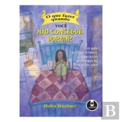 O que fazer quando você não consegue dormir