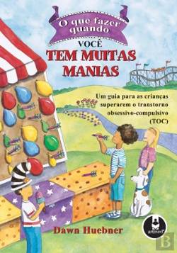 Bertrand.pt - O Que Fazer Quando Você Tem Muitas Manias