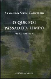 O Que Foi Passado a Limpo