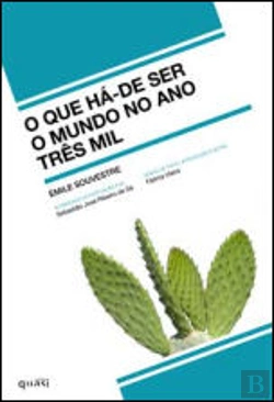Bertrand.pt - O Que Há-de Ser o Mundo no Ano Três Mil