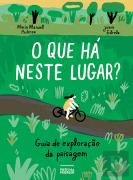 O Que Há Neste Lugar?