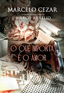 Bertrand.pt - O Que Importa É O Amor