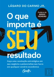 O Que Importa É Seu Resultado