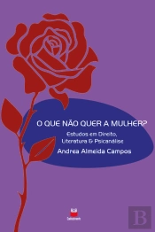 O Que Não Quer A Mulher?