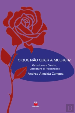 Bertrand.pt - O Que Não Quer A Mulher?
