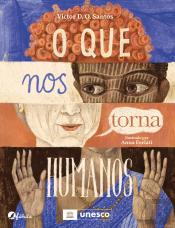 O que nos Torna Humanos