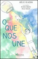 O que Nos Une