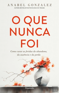 Bertrand.pt - O Que Nunca Foi 