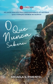 O Que Nunca Saberei