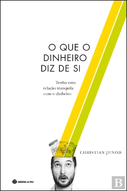 Bertrand.pt - O que o Dinheiro Diz de Si