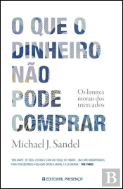 O que o Dinheiro Não Pode Comprar