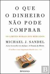 O que o Dinheiro Não Pode Comprar