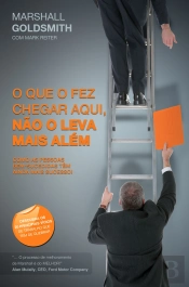 O Que o Fez Chegar Aqui, Não o Leva Mais Além