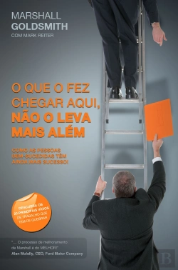 Bertrand.pt - O Que o Fez Chegar Aqui, Não o Leva Mais Além