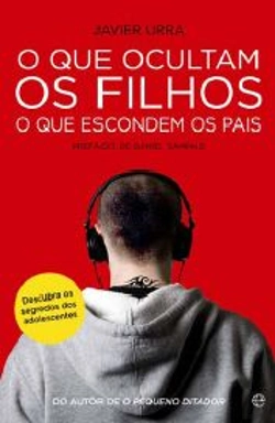 Bertrand.pt - O Que Ocultam os Filhos - O Que Escondem os Pais