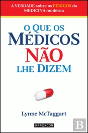 O Que Os Médicos Não Lhe Dizem