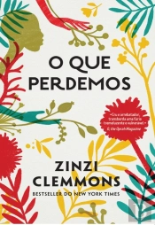 O Que Perdemos