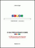 O que Perguntamos sobre Saúde