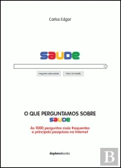 O que Perguntamos sobre Saúde