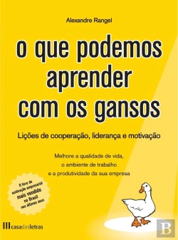 Bertrand.pt - O Que Podemos Aprender Com os Gansos