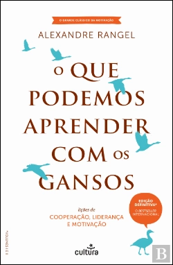 Bertrand.pt - O Que Podemos Aprender Com os Gansos