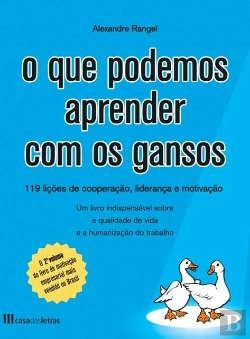 Bertrand.pt - O que Podemos Aprender com os Gansos - Volume 2