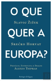 O Que Quer a Europa?