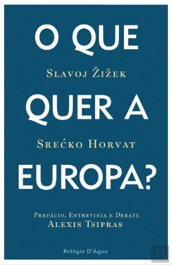 Bertrand.pt - O Que Quer a Europa?