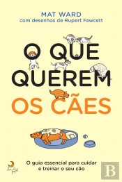 O que Querem os Cães