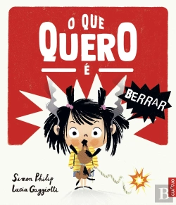 Bertrand.pt - O Que Quero E Berrar