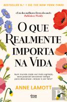 O que Realmente Importa na Vida