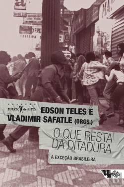 Bertrand.pt - O Que Resta Da Ditadura