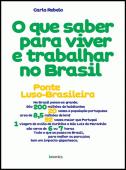 O que Saber para Viver e Trabalhar no Brasil