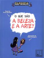 O que são a Beleza e a Arte?