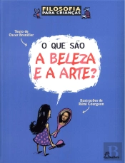 O que são a Beleza e a Arte?