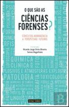 O Que São as Ciências Forenses?