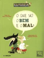 O que são o Bem e o Mal?