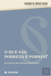O Que são Pobreza e Pobres?