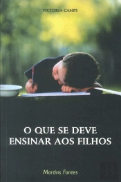 O que se Deve Ensinar aos Filhos