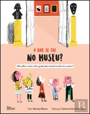 O que se Faz no Museu?
