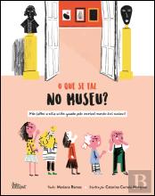 O que se Faz no Museu?