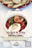 O que Se Leva Desta Vida…