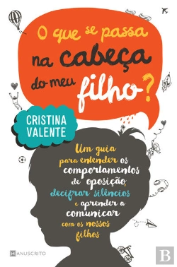 Bertrand.pt - O Que Se Passa Na Cabeça Do Meu Filho?