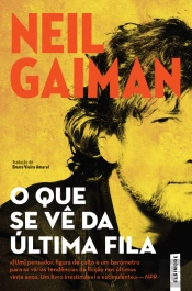 O Que se Vê da Última Fila
